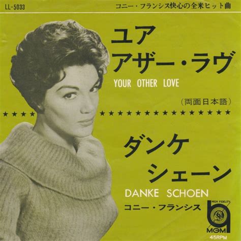 Connie Francis Your Other Love Japanese Version Danke Schoen