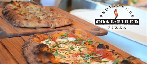 Providence Coal Fired Pizza Fire Pizza Downtown Restaurants Best