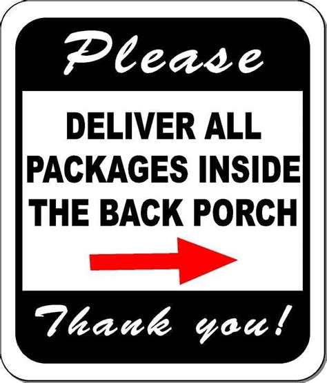 Please Deliver All Packages Inside The Back Porch Black Right Arrow