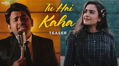 Tu Hai Kaha Official Teaser Sri New Hindi Song 2020 YouTube