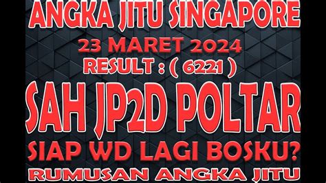 Prediksi Singapore Hari Ini Maret Angka Jitu Singapore