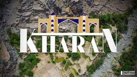 Kharan The Ancient City Of Balochistan Discover Pakistan Tv Youtube