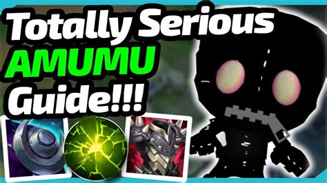 The Only Amumu Guide You Should Ever Watch Best Support In Season