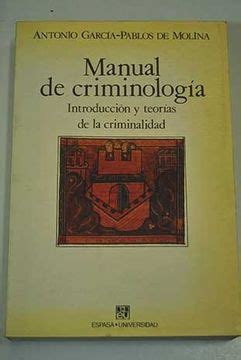 Libro Manual De Criminología Introducción Y Teorías De La Criminalidad