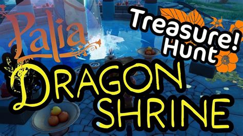 Palia Dragon Shrine Treasure Guide Youtube