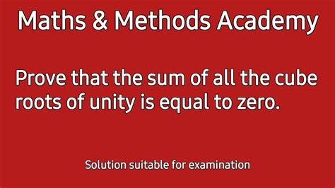 Properties Of Cube Roots Of Unity Sum Of All The Cube Roots Of Unity Is Zero Youtube