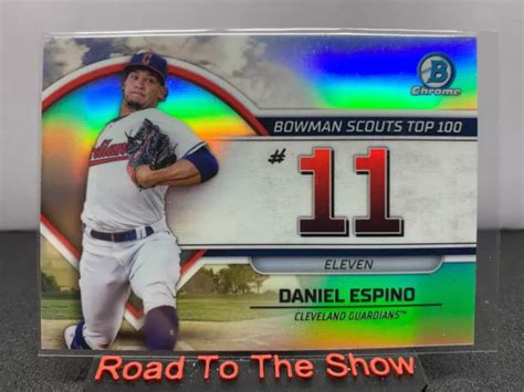 2023 BOWMAN CHROME Scouts Top 100 Refractor Guardians Daniel Espino