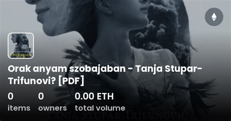 Orak Anyam Szobajaban Tanja Stupar Trifunovi Pdf Collection