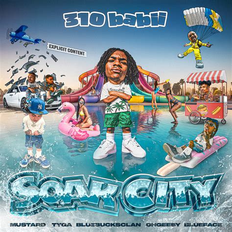 Soak City Feat Mustard OhGeesy BlueBucksClan Single By 310babii