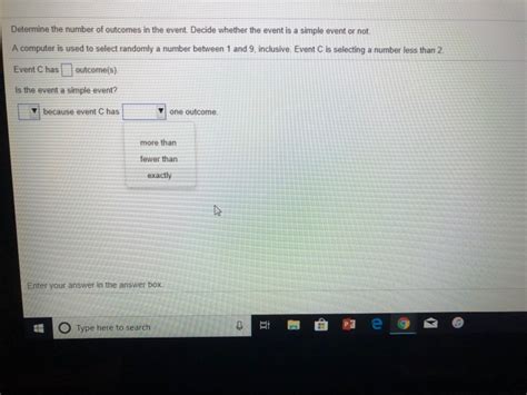 Solved Determine The Number Of Outcomes In The Event Decide Chegg