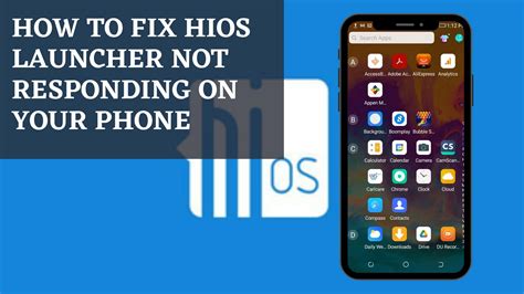 How To Fix Hios Launcher Not Responding Issue On Your Phone For Non