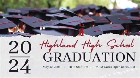 Class of 2024: End-of Year & Graduation Information | Highland High School