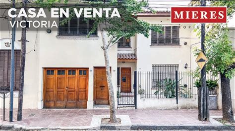 Mieres Propiedades Casa En Venta Victoria Acassuso YouTube