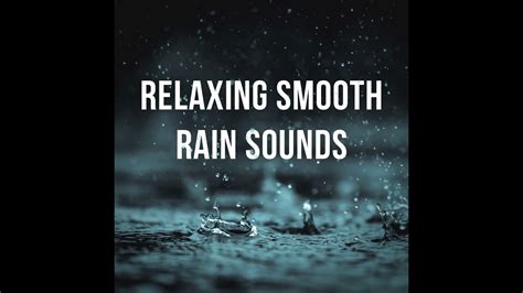 Gentle Rain Sound For Relaxation Sound For Sleeping Youtube