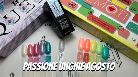 Passione Unghie Novita Di Agosto Makolina Youtube