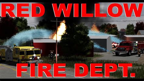 Red Willow Fire Dept Robloxep10 Warehouse Fire Youtube