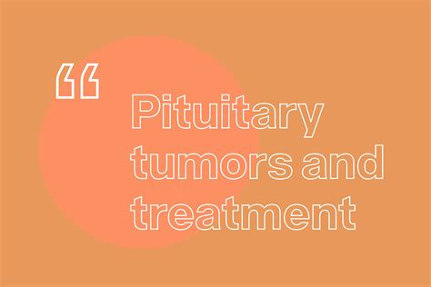 Pituitary Tumors And Treatment