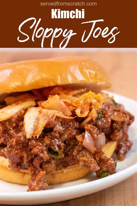 Kimchi Sloppy Joes Served From Scratch