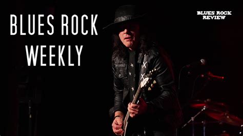 Blues Rock Weekly February 10 2023 Blues Rock Review