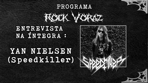 ROCK VORAZ Entrevista Yan Nielsen YouTube