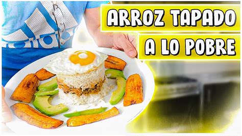 Como HACER ARROZ TAPADO a lo pobre Receta fácil y sencilla YouTube