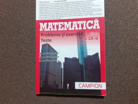 Matematica Clasa A Ix A Probleme Si Exercitii Teste Marius Burtea