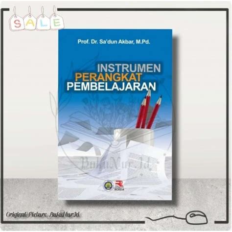 Jual Buku Instrumen Perangkat Pembelajaran Prof Dr Sa Dun Akbar M Pd