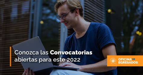 Conozca Las Convocatorias Que Se Encuentran Abiertas Para Consolidar Su