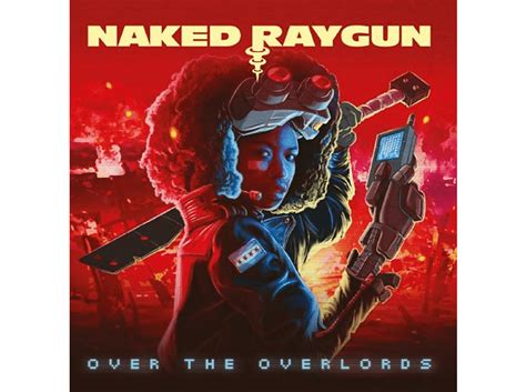 Naked Raygun Naked Raygun Over The Overlords Cd Rock Pop Cds