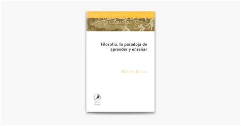 Filosofía la paradoja de aprender y enseñar on Apple Books