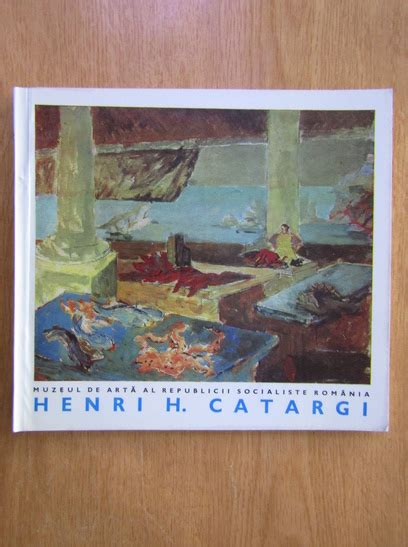 Expozitie retrospectiva Henri H Catargi Pictura si grafica Cumpără