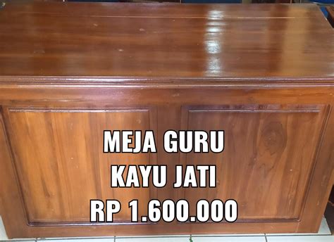 MEJA GURU KAYU JATI SIPLah