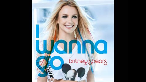 Britney Spears I Wanna Go Hd 1080p Youtube