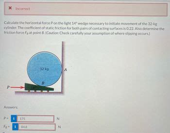 Answered Calculate The Horizontal Force P On The Bartleby