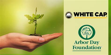 White Cap Announces New Corporate Partnership With Arbor Day Foundation