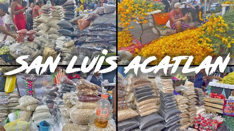 Visitamos El Mercado De Día De Muertos En San Luis Acatlán Gro Que