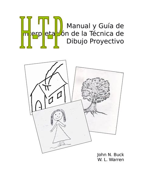 Manual Y Guia De Interpretacion De La Tea Casa Arbol Persona Manual