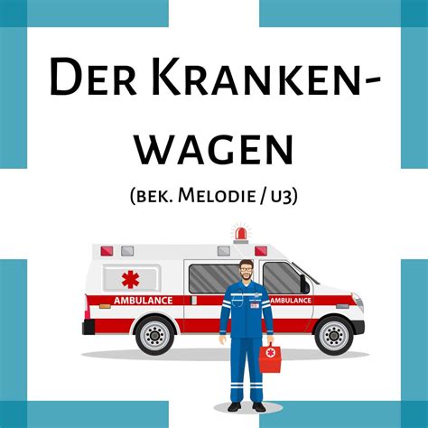 Der Krankenwagen Noten Kita Kiste