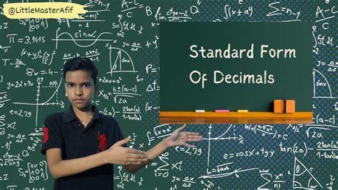 Standard Form Of Decimals Decimals Mathematics Littlemasterafif Youtube