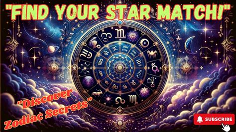 Unlock Love Secrets Zodiac Compatibility Revealed Youtube