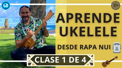 Aprende A Tocar UKELE Clase 1 De 4 Con Hugo Teave Escuela De Folclor