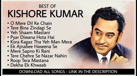 Kishore Kumar Hit Songs Kishore Kumar Best Songs Best Of Kishor