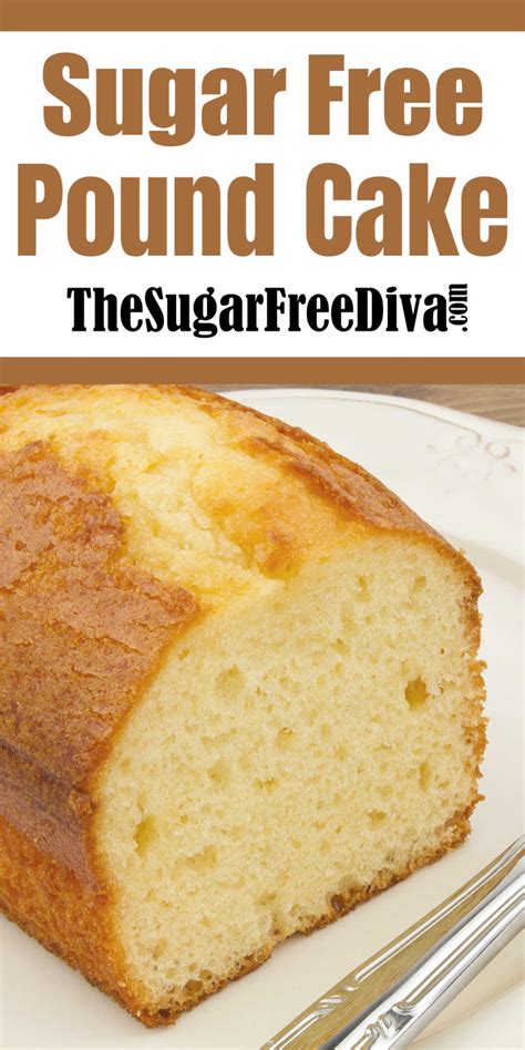 Check Out This Recipe For How To Make Sugar Free Pound Cake