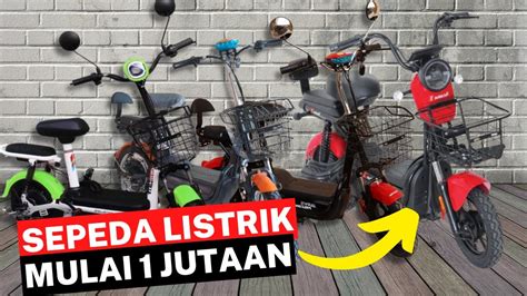 Rekomendasi Sepeda Listrik Terbaru Merk Sepeda Listrik Terbaik