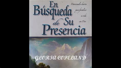 DEVOCIONAL ESTOY HACIENDO LO MEJOR QUE PUEDO GLORIA COPELAND YouTube