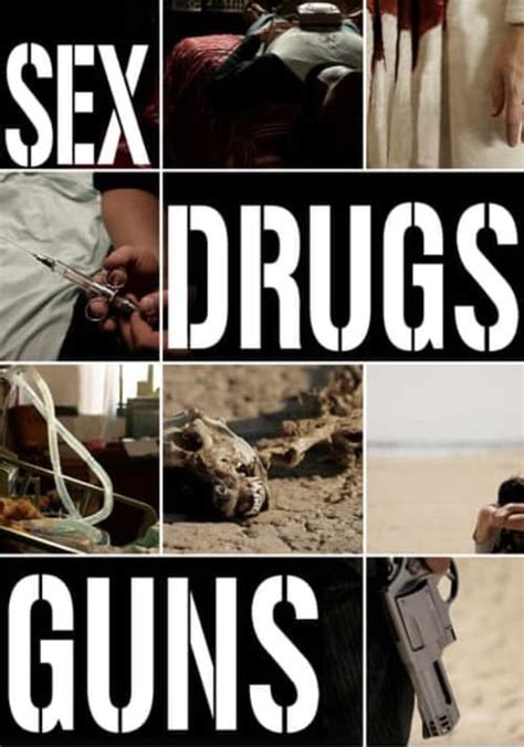 Sex Drugs Guns película Ver online en español