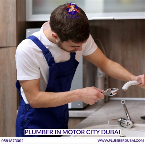 Plumber In Motor City Dubai 0581873002