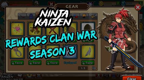 Ninja Kaizen Reward Clan War Season 3 Youtube