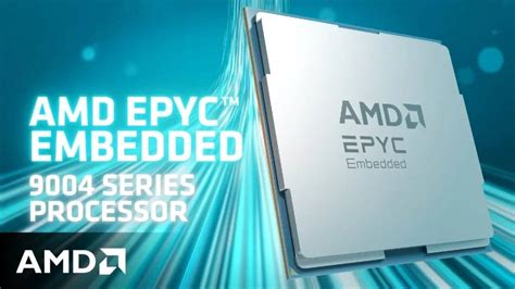 AMD anuncia los procesadores Epyc Embedded 9004 con hasta 96 núcleos Zen4