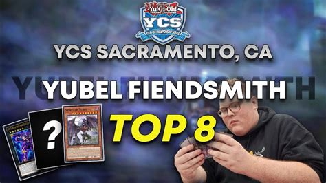 Yu Gi Oh Sacramento Top Yubel Fiendsmith Deck Profile Lucas Sacco